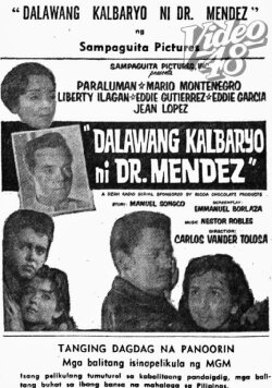 Dalawang Kalbaryo ni Dr. Mendez (1961) Dalawang Kalbaryo ni Dr. Mendez (1961)