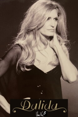 Dalida - Une Vie - 5 (2008)