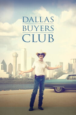 Dallas Buyers Club (2013) Dallas Buyers Club (2013)