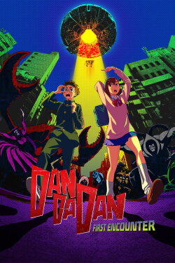 DAN DA DAN: First Encounter (2024) DAN DA DAN: First Encounter (2024)