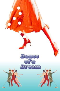 Dance of a Dream (2001) Dance of a Dream (2001)