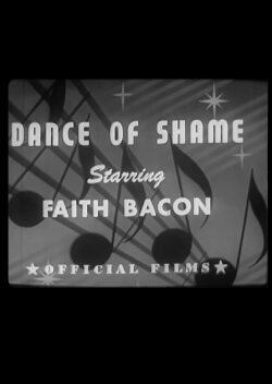 Dance of Shame (1942) Dance of Shame (1942)