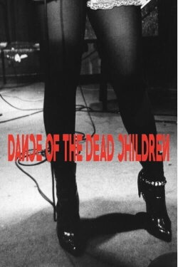 Dance of the Dead Children (1982) Dance of the Dead Children (1982)
