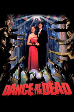 Dance of the Dead (2008) Dance of the Dead (2008)