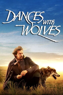 Dances with Wolves (1990) Dances with Wolves (1990)