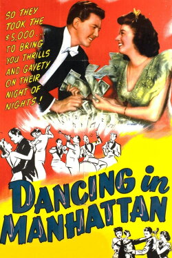 Dancing in Manhattan (1944) Dancing in Manhattan (1944)