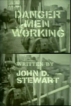 Danger! Men Working (1961)