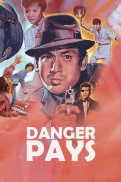Danger Pays (1962) Danger Pays (1962)