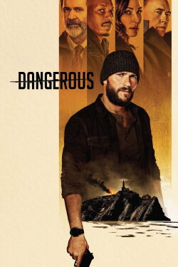 Dangerous (2021) Dangerous (2021)