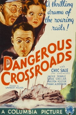 Dangerous Crossroads (1933) Dangerous Crossroads (1933)