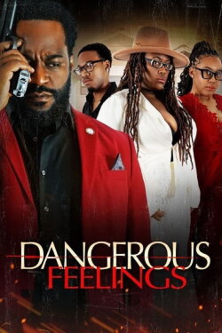 Dangerous Feelings (2024) Dangerous Feelings (2024)