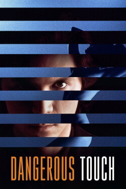 Dangerous Touch (1995) Dangerous Touch (1995)