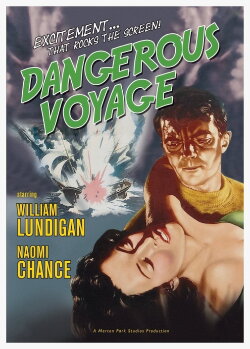 Dangerous Voyage (1954) Dangerous Voyage (1954)