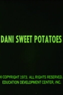 Dani Sweet Potatoes (1974) Dani Sweet Potatoes (1974)