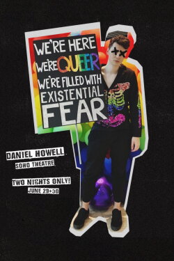 Daniel Howell: We’re Here We’re Queer We’re Filled With Existential Fear (2022) Daniel Howell: We’re Here We’re Queer We’re Filled With Existential Fear (2022)