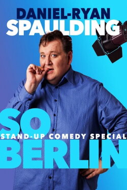 Daniel Ryan Spaulding: So Berlin (2023)