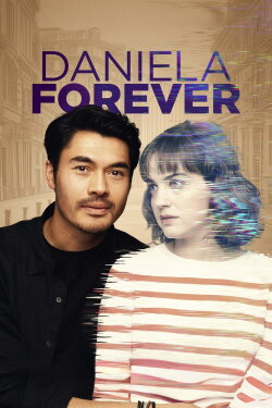 Daniela Forever (2025) Daniela Forever (2025)