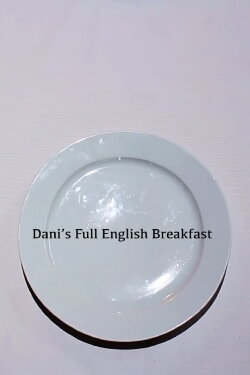 Dani's Full English Breakfast (2019) Dani's Full English Breakfast (2019)