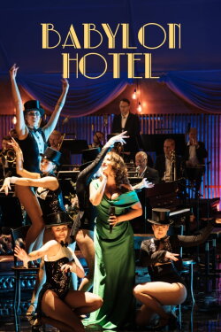 The Babylon Hotel (2023) The Babylon Hotel (2023)