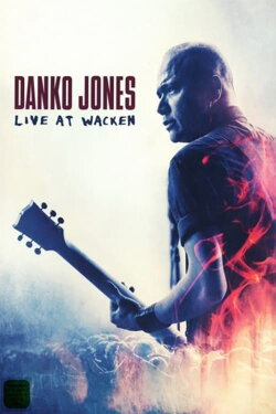 Danko Jones: Live At Wacken (2016) Danko Jones: Live At Wacken (2016)