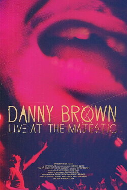 Danny Brown | Live at the Majestic (2018) Danny Brown | Live at the Majestic (2018)