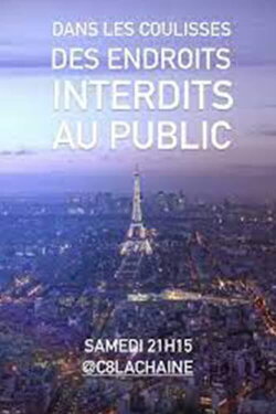 Dans les coulisses des endroits interdits au public de Paris (2022) Dans les coulisses des endroits interdits au public de Paris (2022)