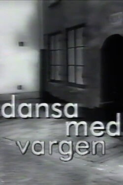 Dansa med vargen (1995) Dansa med vargen (1995)
