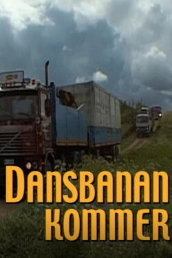Dansbanan kommer! (2001)