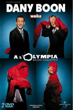 Dany Boon: Waïka (2006) Dany Boon: Waïka (2006)
