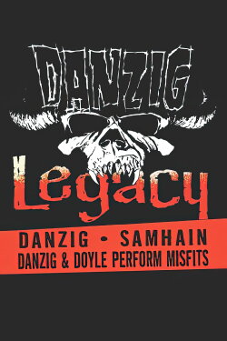 Danzig: Legacy (2015) Danzig: Legacy (2015)