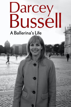 Darcey Bussell: A Ballerina's Life (2014) Darcey Bussell: A Ballerina's Life (2014)