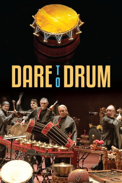 Dare to Drum (2015) Dare to Drum (2015)