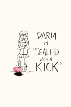Daria in 'Sealed With a Kick' (1997) Daria in 'Sealed With a Kick' (1997)