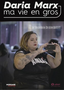 Daria Marx : ma vie en gros (2020) Daria Marx : ma vie en gros (2020)