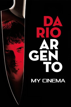 Dario Argento: My Cinema (1999) Dario Argento: My Cinema (1999)