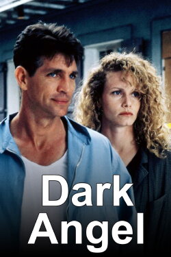 Dark Angel (1996) Dark Angel (1996)