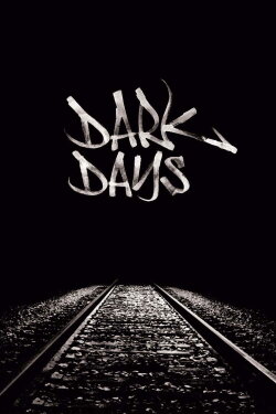 Dark Days (2000) Dark Days (2000)
