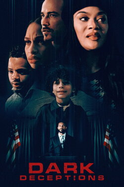 Dark Deceptions (2024) Dark Deceptions (2024)