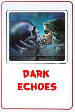 Dark Echoes (1977) Dark Echoes (1977)