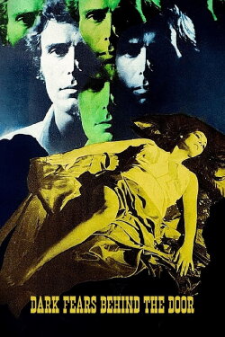 Dark Fears Behind the Door (2005) Dark Fears Behind the Door (2005)