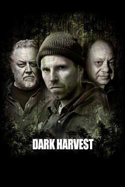 Dark Harvest (2016) Dark Harvest (2016)