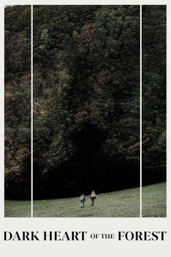 Dark Heart of the Forest (2023) Dark Heart of the Forest (2023)
