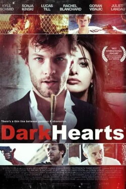 Dark Hearts (2014) Dark Hearts (2014)