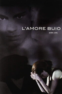 Dark Love (2010) Dark Love (2010)