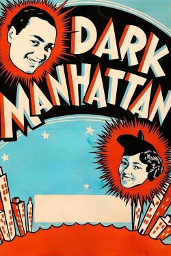 Dark Manhattan (1937)