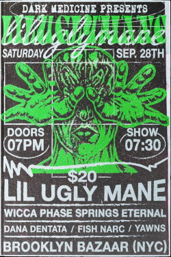 Dark Medicine and East Coast Collective presents: Lil Ugly Mane (2019) Dark Medicine and East Coast Collective presents: Lil Ugly Mane (2019)