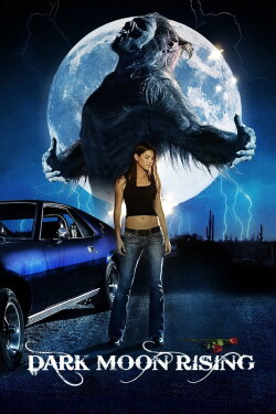 Dark Moon Rising (2009)