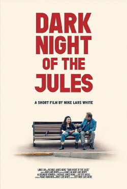 Dark Night of the Jules (2023) Dark Night of the Jules (2023)