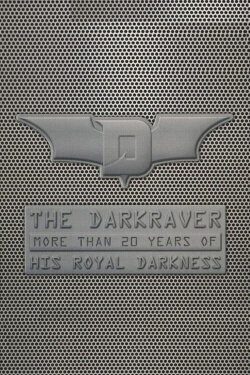 Dark Raver - 20 Years Of His Royal Darkness (2008) Dark Raver - 20 Years Of His Royal Darkness (2008)