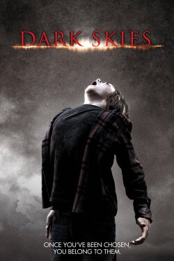 Dark Skies (2013)